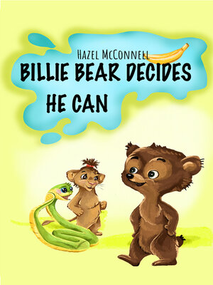 cover image of Billie Bear Decides He Can